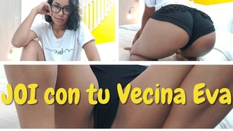 JOI de tu Vecina Eva la Terapeuta Sexual (español latino amatuer)